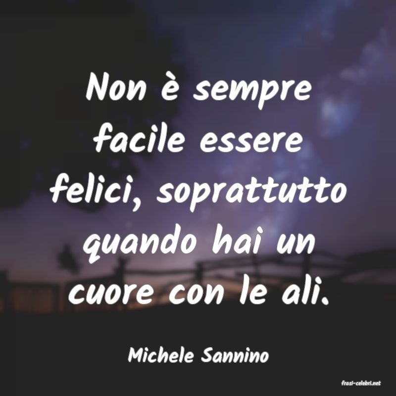 frasi di Michele Sannino