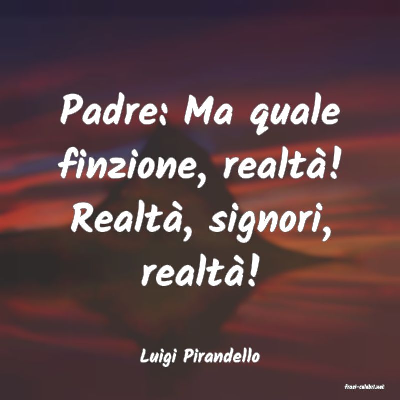 frasi di Luigi Pirandello