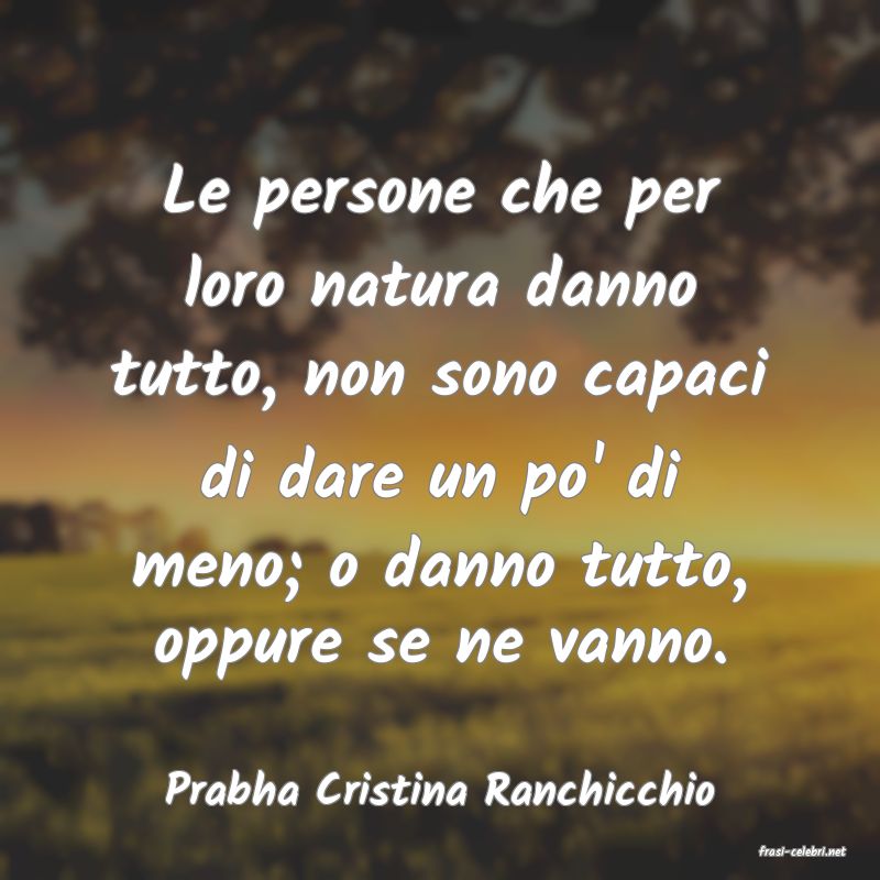 frasi di Prabha Cristina Ranchicchio