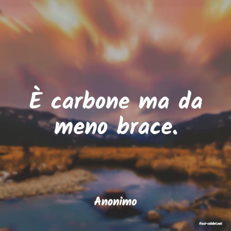 frasi di  Anonimo
