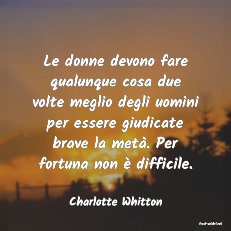 frasi di  Charlotte Whitton
