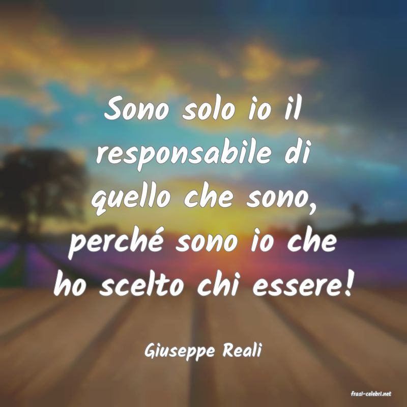 frasi di  Giuseppe Reali
