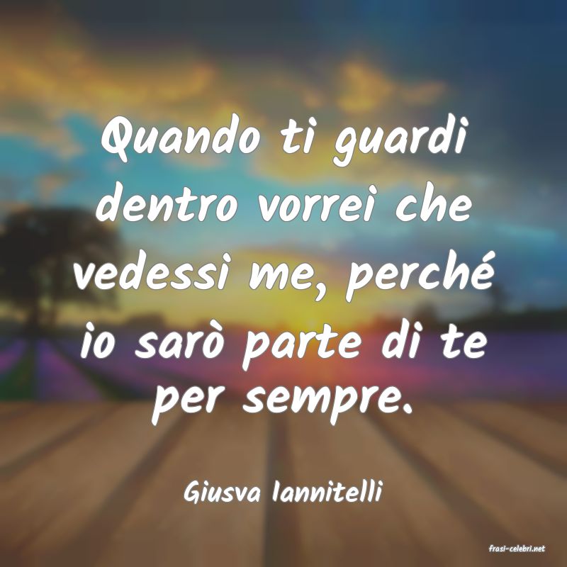 frasi di  Giusva Iannitelli
