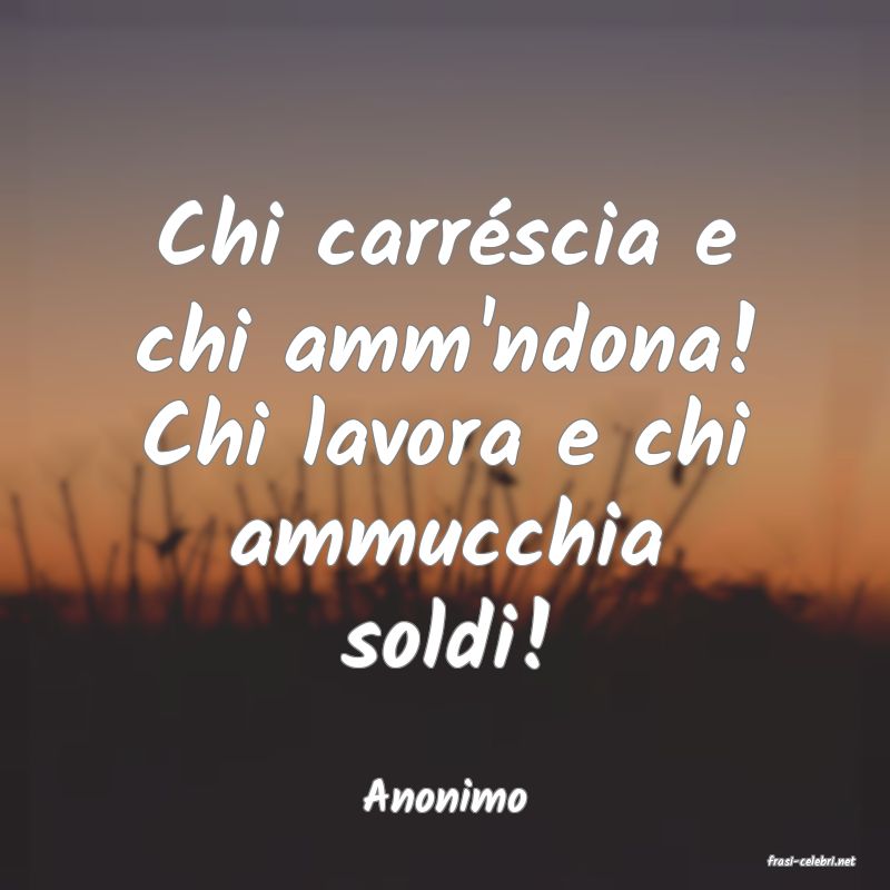 frasi di Anonimo