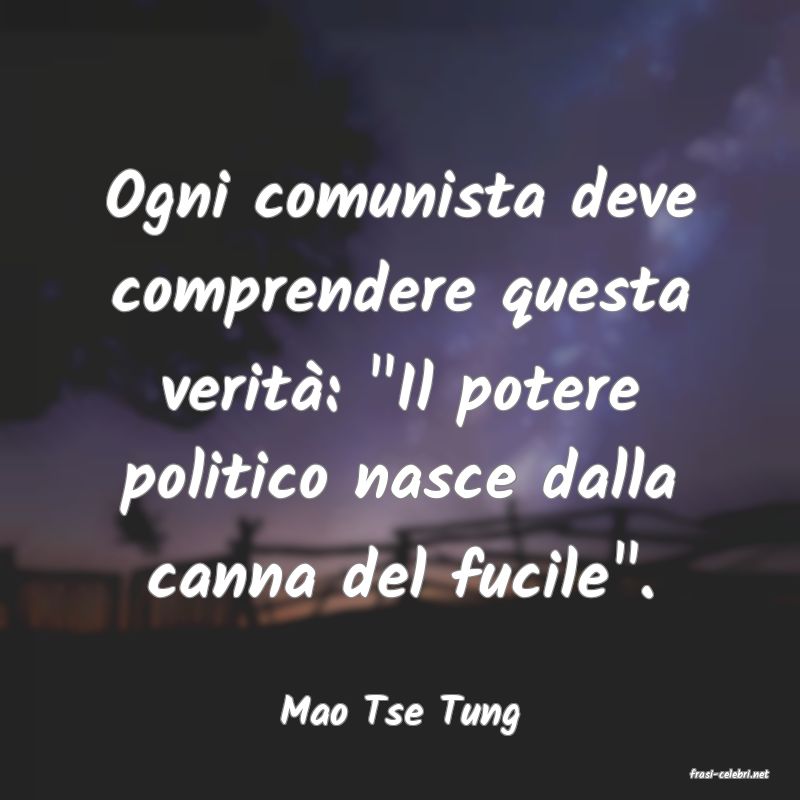 frasi di Mao Tse Tung