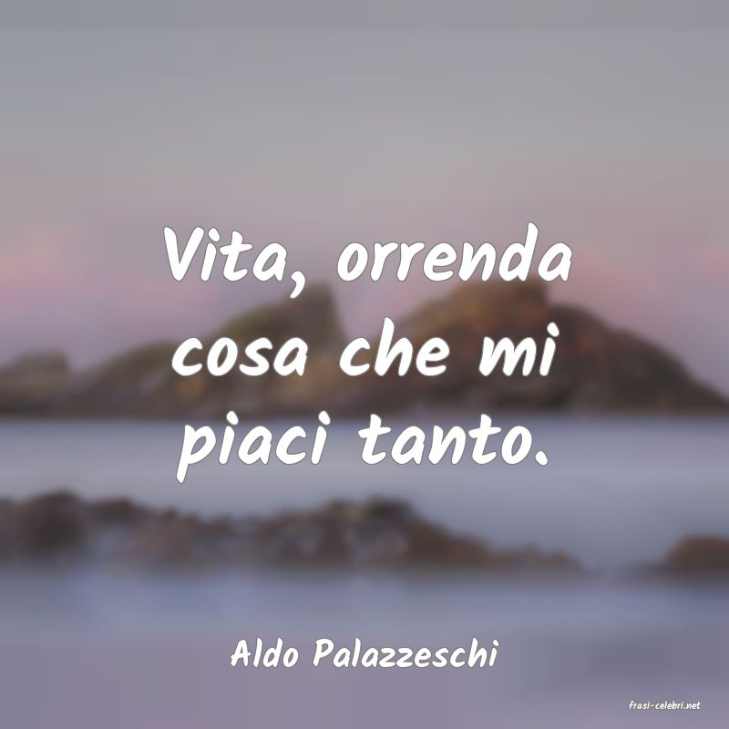 frasi di Aldo Palazzeschi