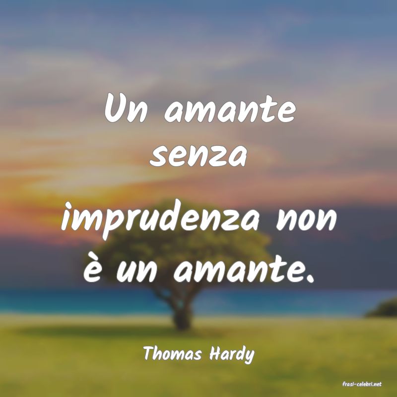 frasi di Thomas Hardy