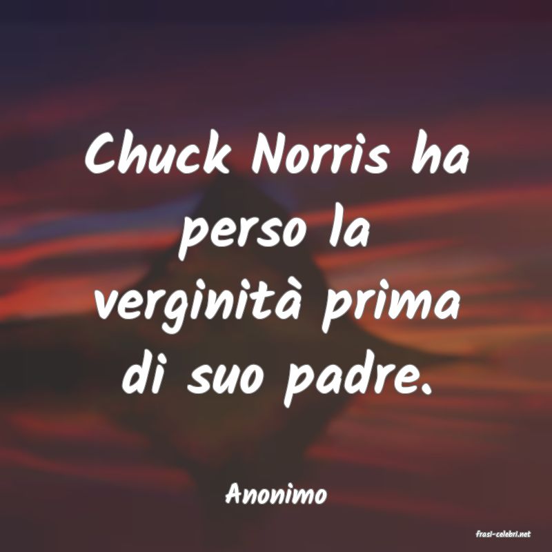 frasi di Anonimo