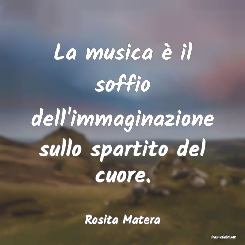 frasi di Rosita Matera