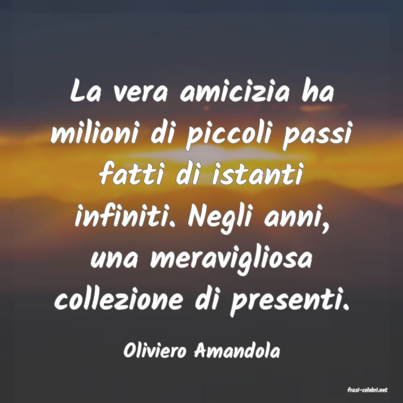 frasi di  Oliviero Amandola
