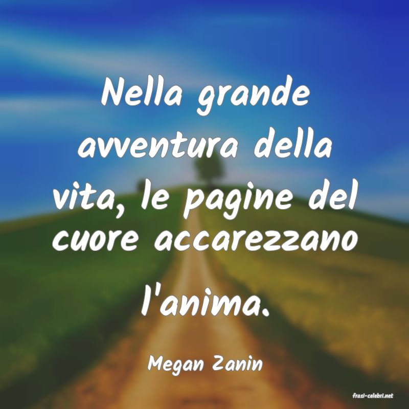 frasi di Megan Zanin