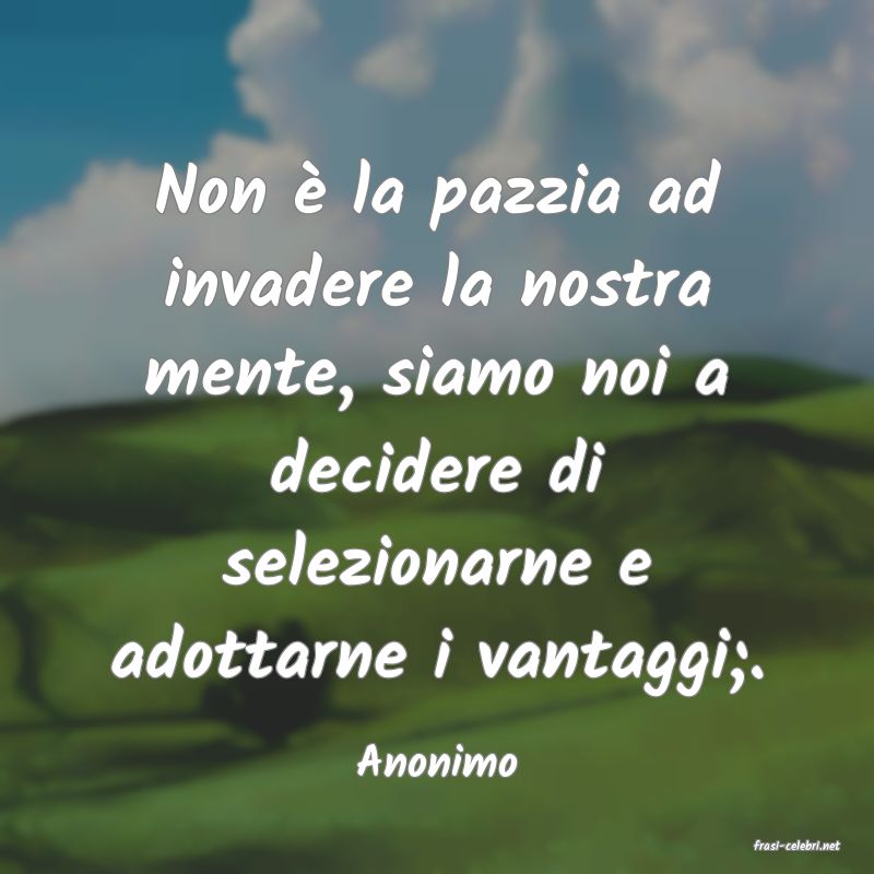 frasi di  Anonimo
