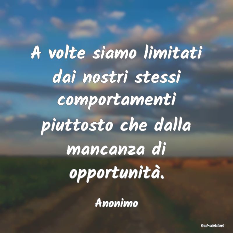 frasi di  Anonimo
