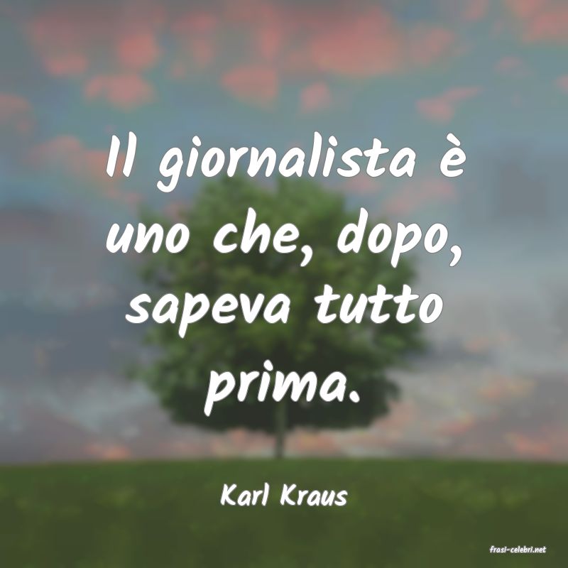 frasi di  Karl Kraus
