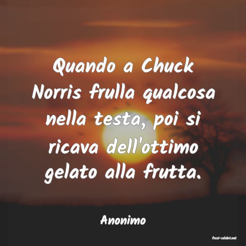 frasi di Anonimo
