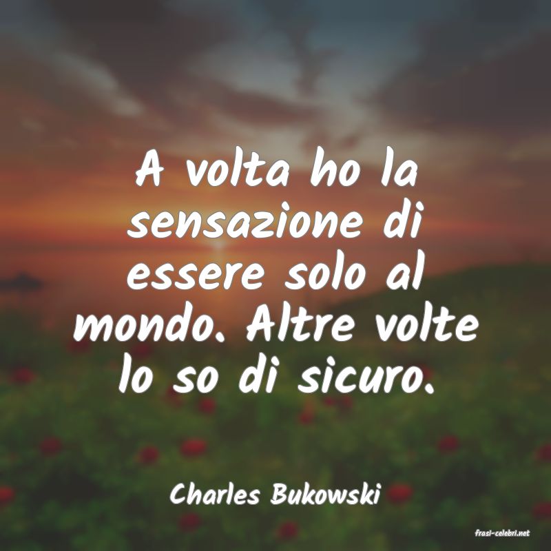 frasi di Charles Bukowski