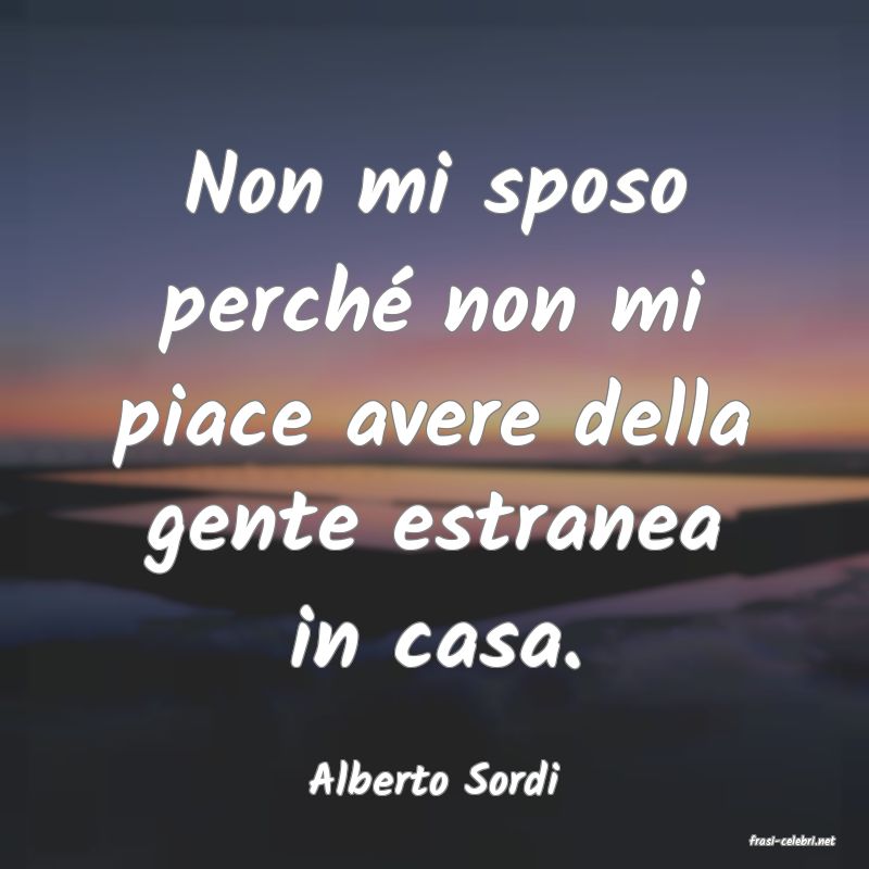 frasi di Alberto Sordi