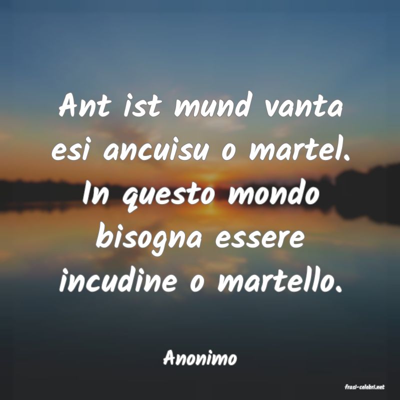 frasi di Anonimo
