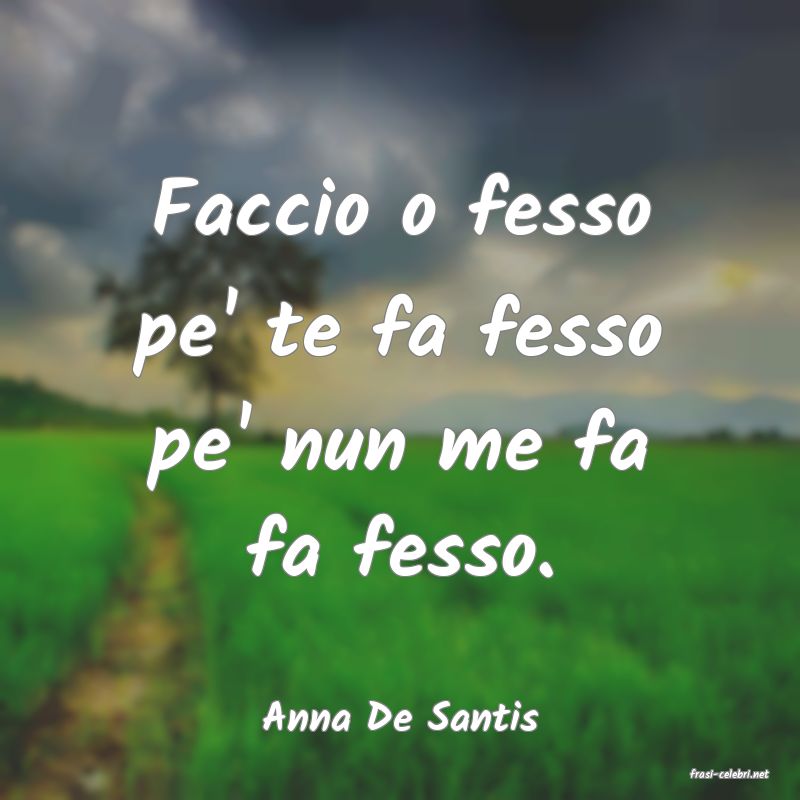 frasi di Anna De Santis