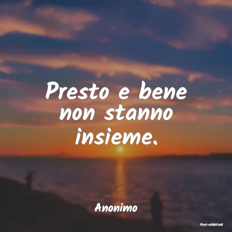 frasi di Anonimo
