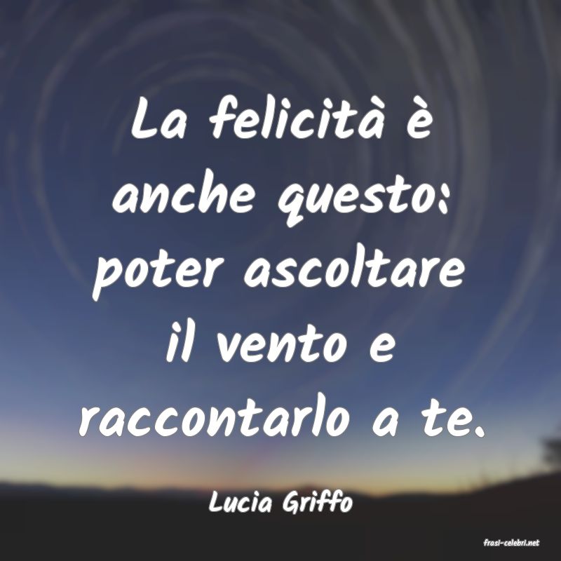 frasi di Lucia Griffo