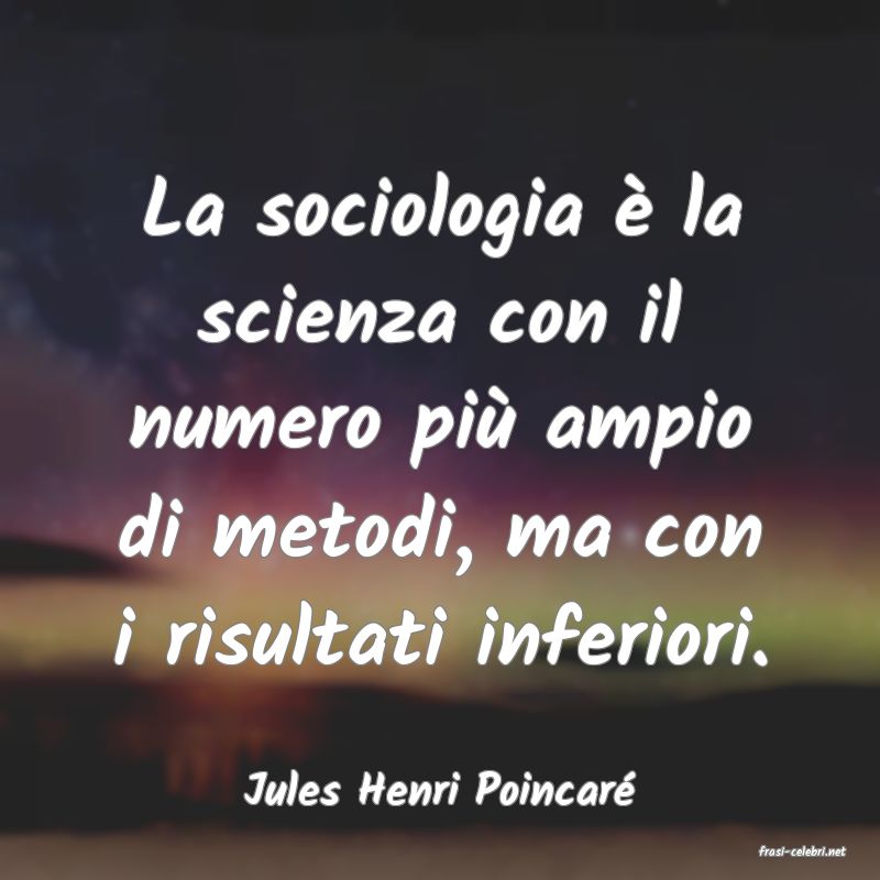 frasi di Jules Henri Poincar