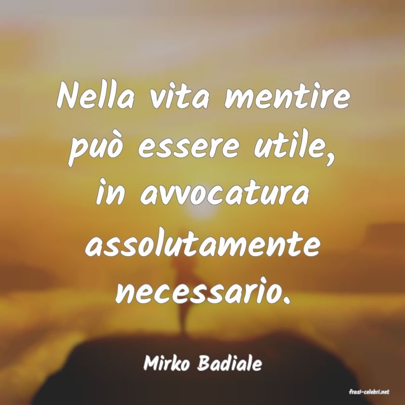 frasi di Mirko Badiale