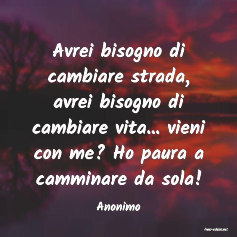 frasi di  Anonimo

