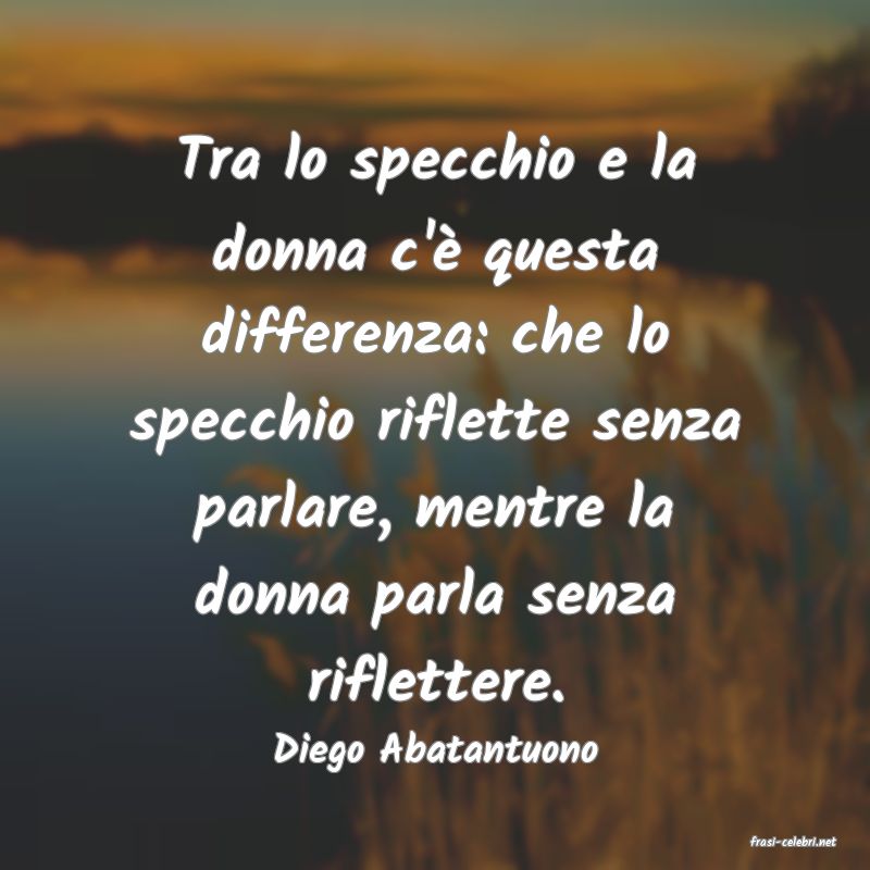 frasi di  Diego Abatantuono
