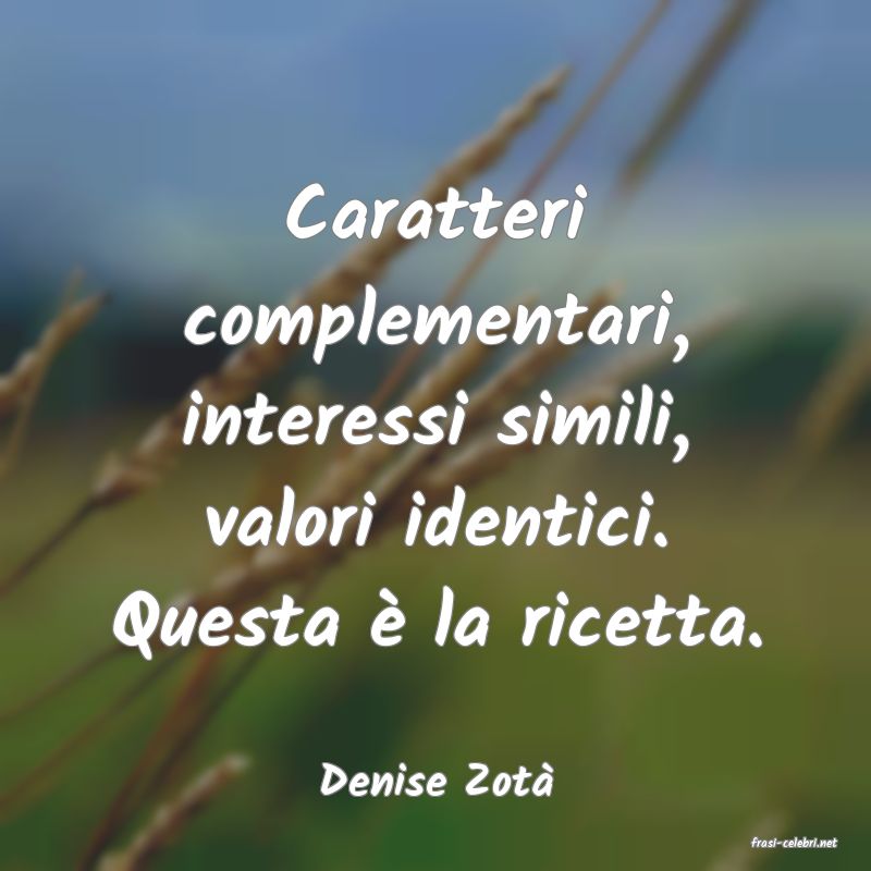 frasi di Denise Zot
