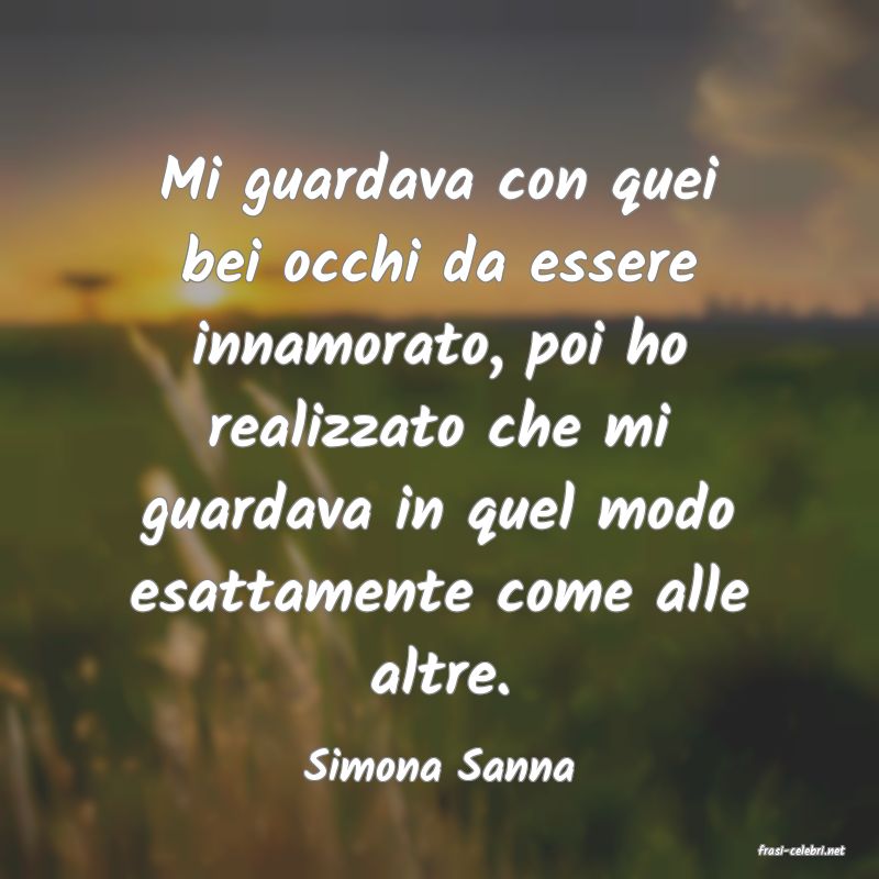 frasi di  Simona Sanna
