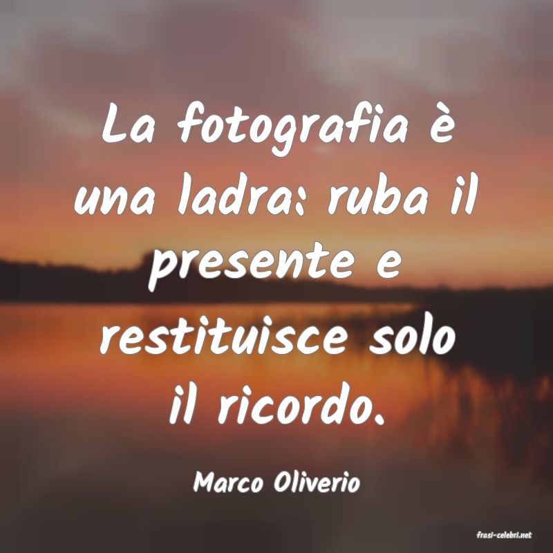 frasi di  Marco Oliverio
