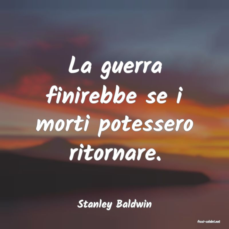 frasi di Stanley Baldwin
