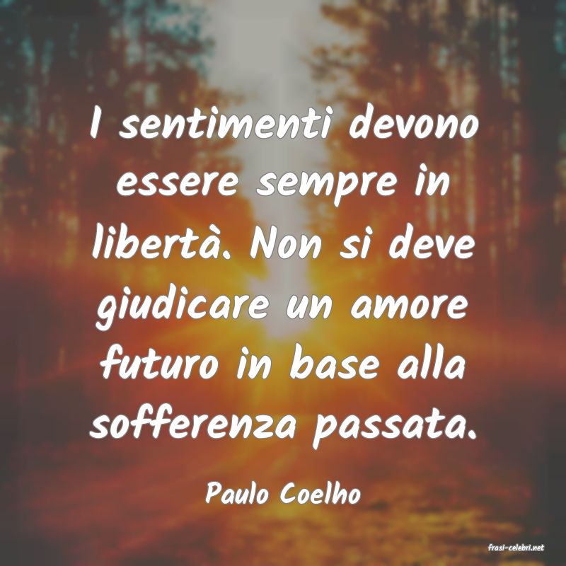 frasi di  Paulo Coelho
