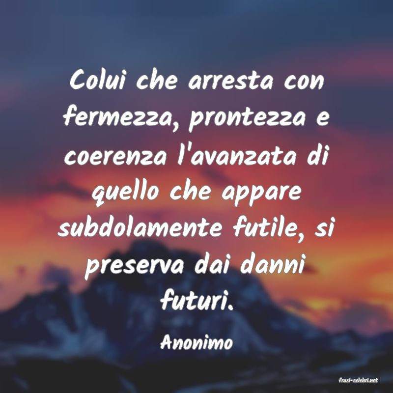 frasi di  Anonimo
