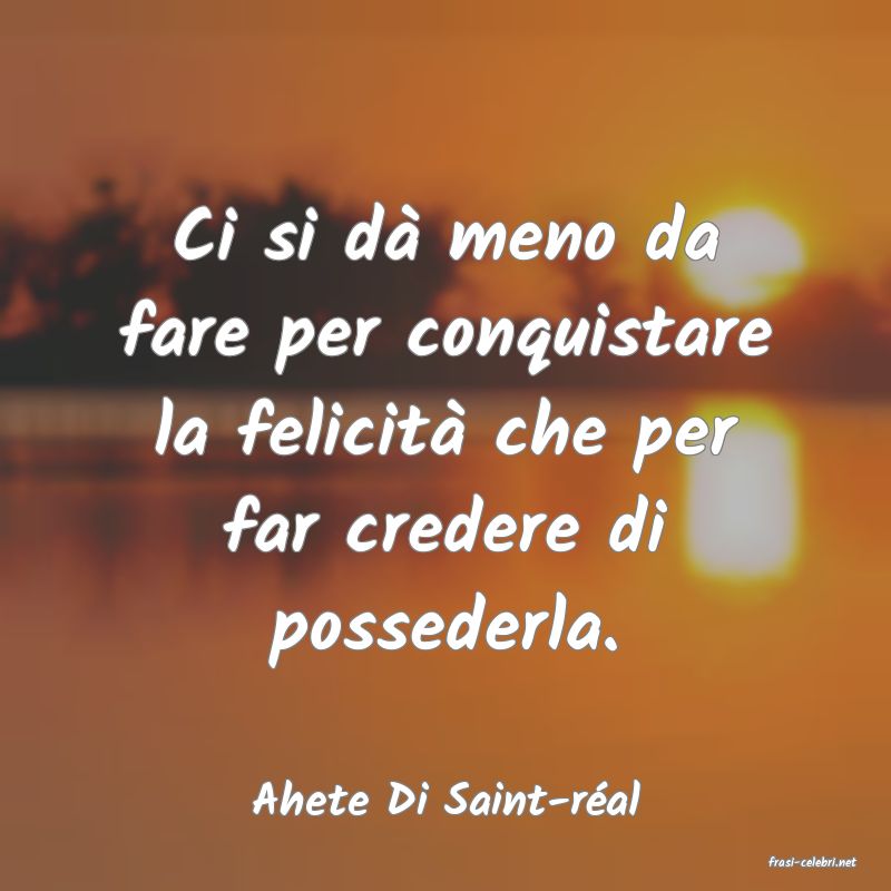 frasi di Ahete Di Saint-ral