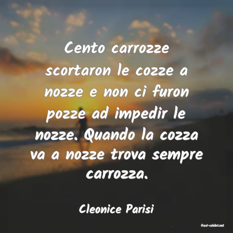 frasi di Cleonice Parisi
