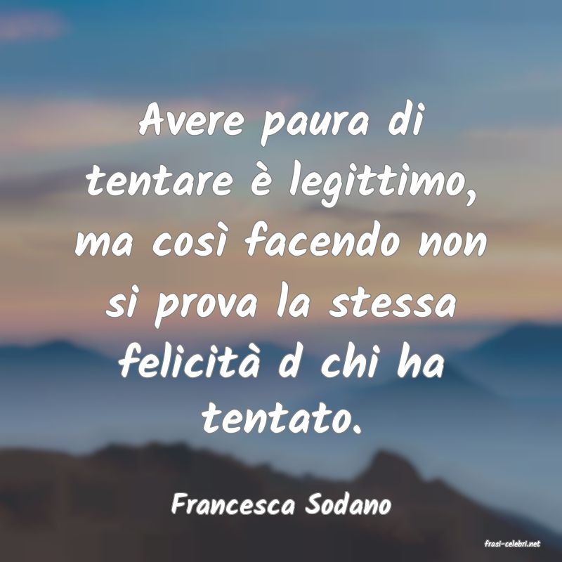 frasi di Francesca Sodano