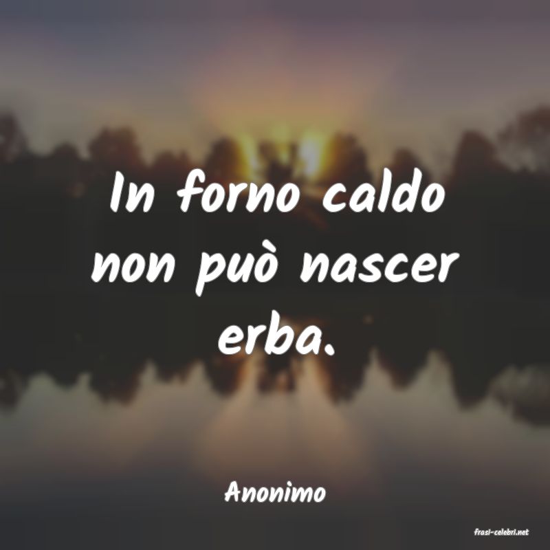 frasi di Anonimo