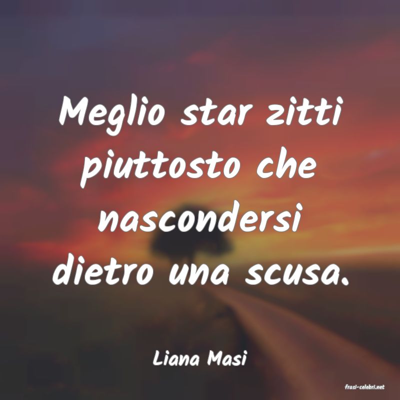 frasi di Liana Masi