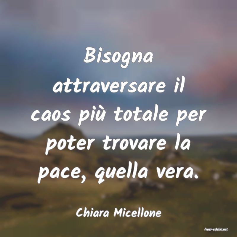 frasi di Chiara Micellone