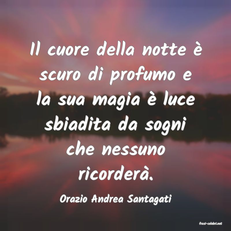 frasi di  Orazio Andrea Santagati

