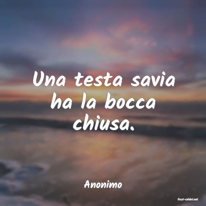 frasi di Anonimo