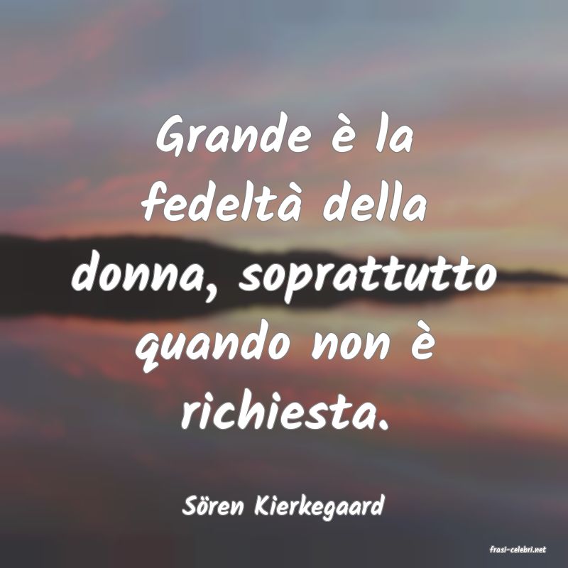 frasi di Sren Kierkegaard