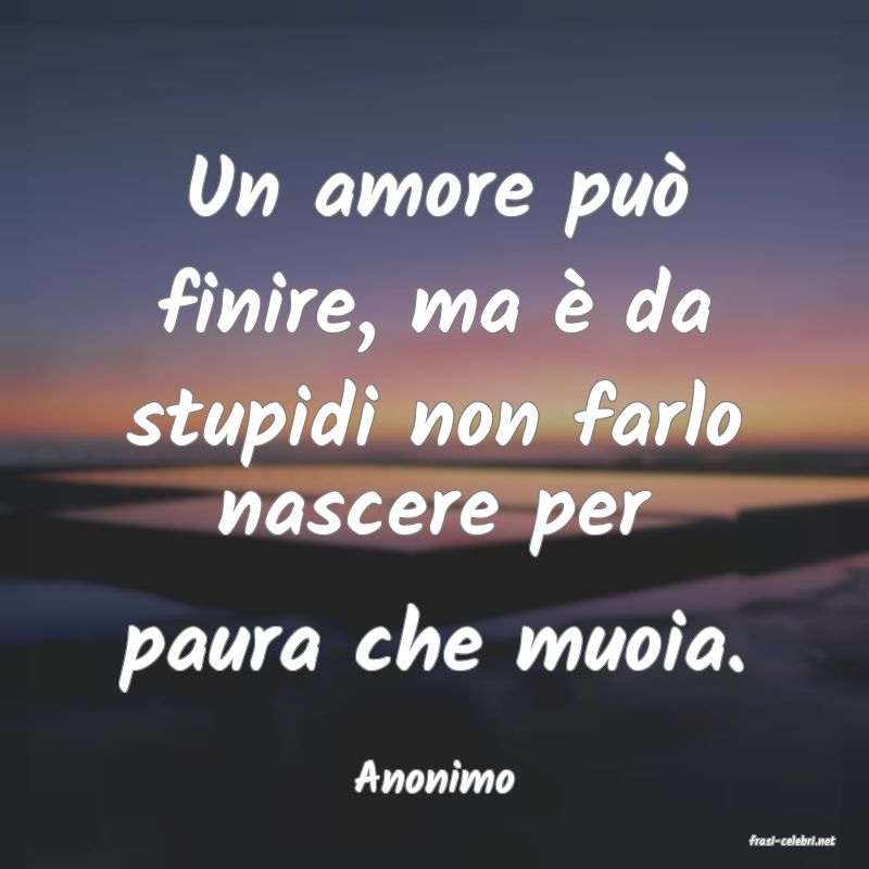 frasi di Anonimo
