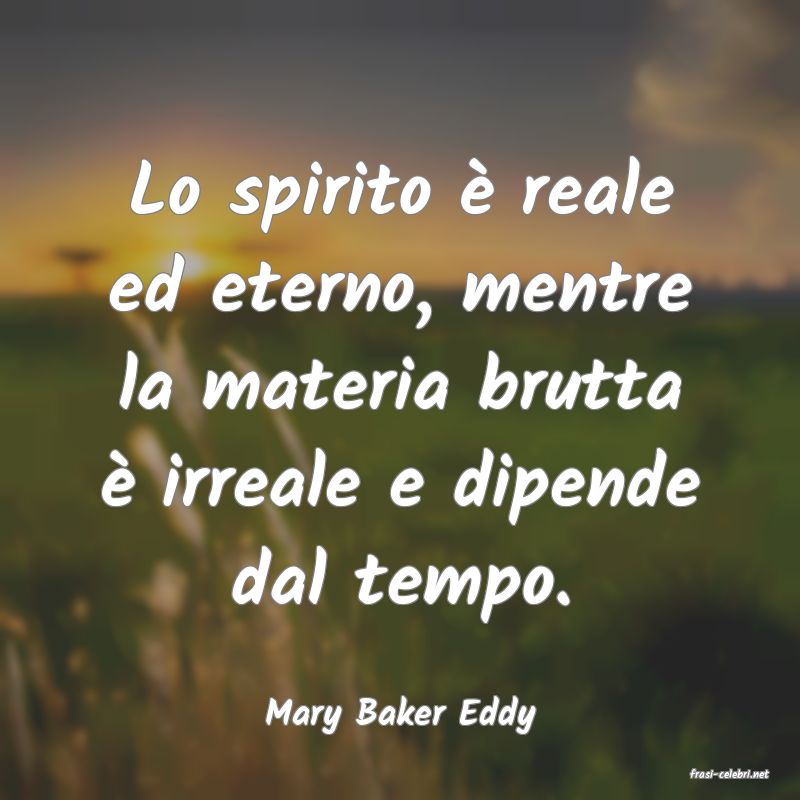 frasi di Mary Baker Eddy