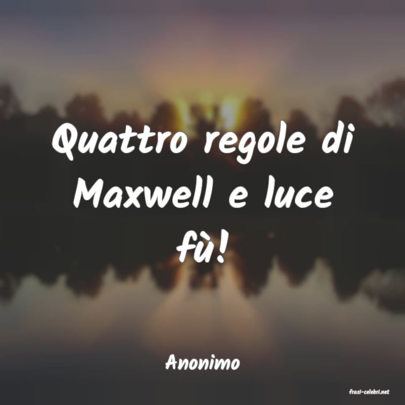 frasi di Anonimo