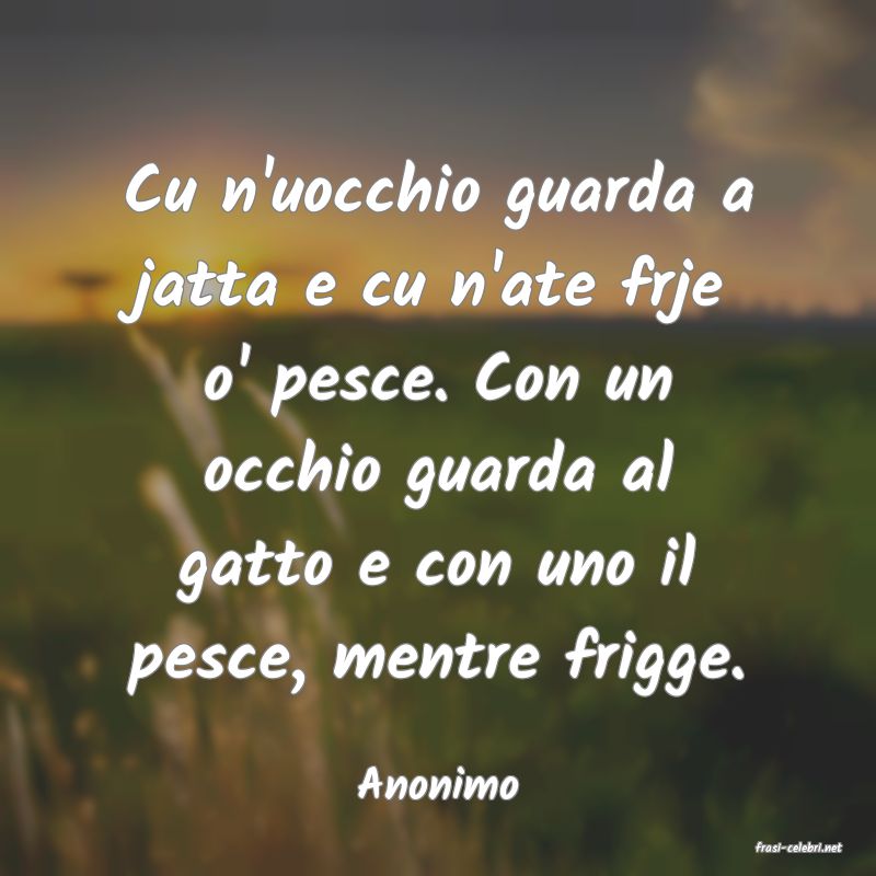 frasi di Anonimo