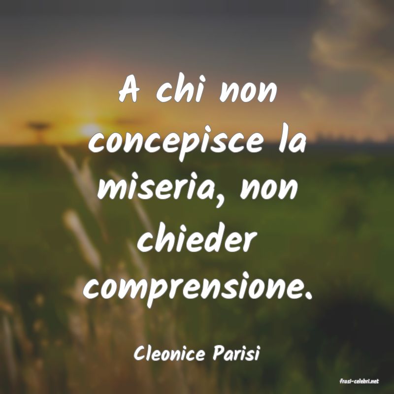 frasi di Cleonice Parisi