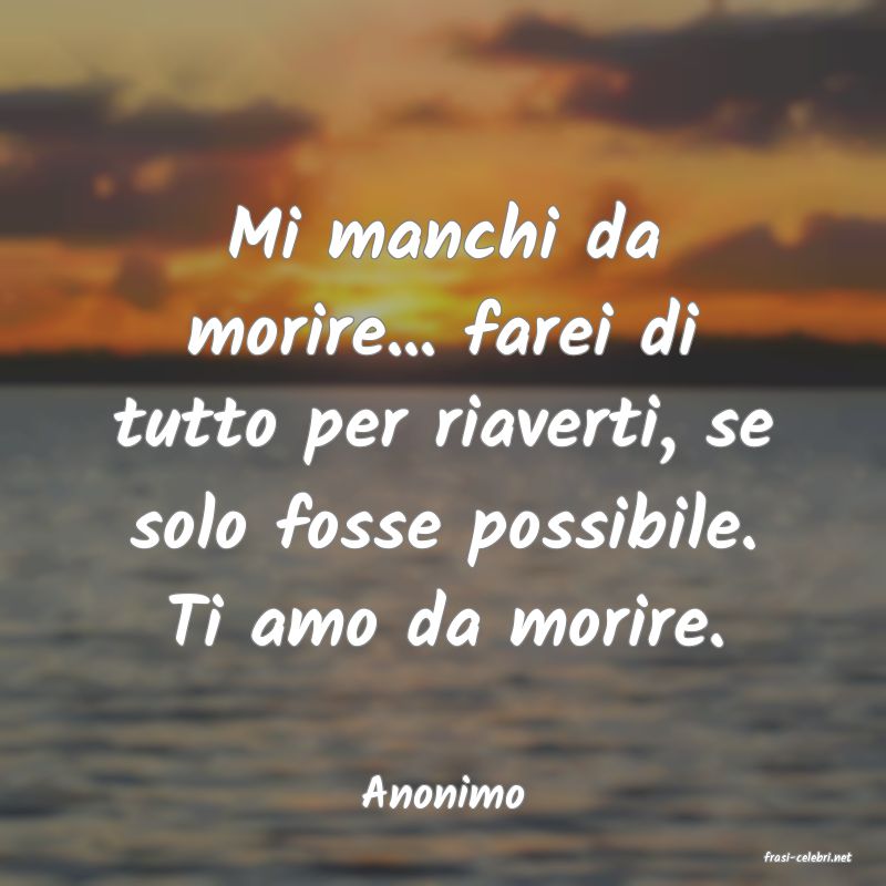 frasi di Anonimo